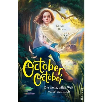 Abbildung von October, October: Die weite, wilde Welt wartet auf mich Deutschlandfunk Bestenliste besten 7