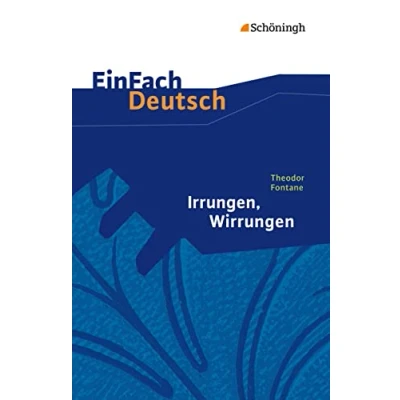 Abbildung von EinFach Deutsch Textausgaben: Theodor Fontane: Irrungen Wirrungen: Gymnasiale Oberstufe