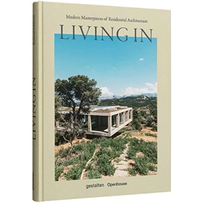 Abbildung von Living In: Modern Masterpieces of Residential Architecture