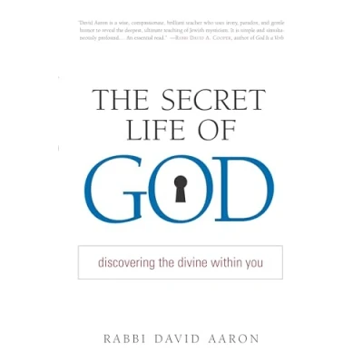 Abbildung von the Secret Life of God: Discovering Divine within You