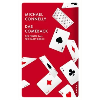 Abbildung von Das Comeback: Der fünfte Fall für Harry Bosch (Ein Bosch)