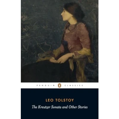 Abbildung von The Kreutzer Sonata and Other Stories (Oxford World&#039;s Classics)