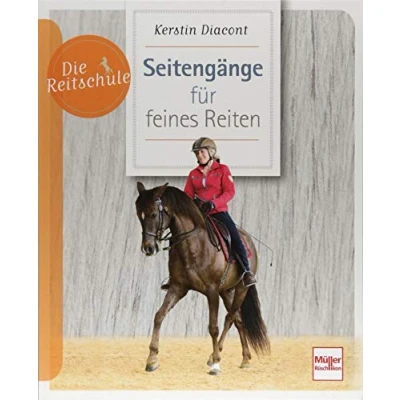 Abbildung von Seitengänge für feines Reiten (Die Reitschule)