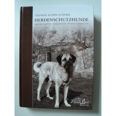 Abbildung von Herdenschutzhunde: Eigenschaften Fähigkeiten Wesen Verhalten
