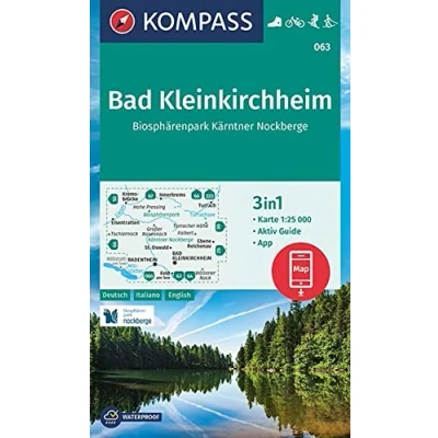 Abbildung von KOMPASS Wanderkarte 063 Bad Kleinkirchheim, Biosphärenpark Kärntner Nockberge 1:25.000: 3in1 mit Aktiv Guide inklusive Karte zur offline ... Fahrradfahren. Skitouren. Langlaufen.