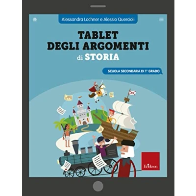 Abbildung von Tablet degli argomenti di storia. Scuola secondaria 1 grado (Quaderni operativi)