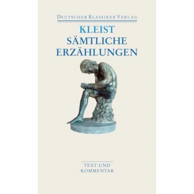 Abbildung von Sämtliche Erzählungen. Anekdoten. Gedichte. Schriften: Text und Kommentar (DKV Taschenbuch)