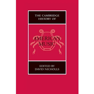 Abbildung von The Cambridge History of American Music (The Music)