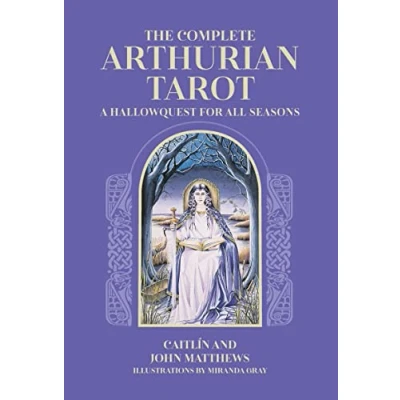 Abbildung von The Complete Arthurian Tarot: Includes classic deck with revised and updated coursebook