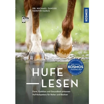 Abbildung von Hufe lesen: Huf Kompetenz für Reiter und Besitzer