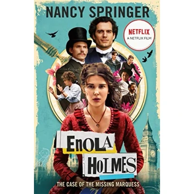 Abbildung von Enola Holmes: the Case of Missing Marquess: Now a Netflix film, starring Millie Bobby Brown