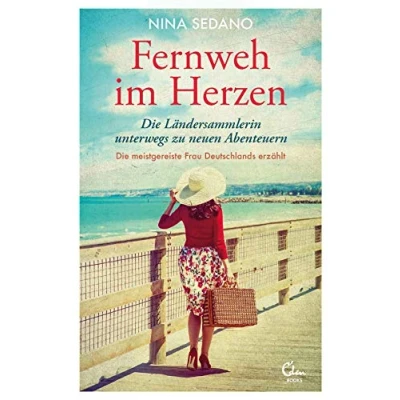 Abbildung von Fernweh im Herzen: Die Ländersammlerin unterwegs zu neuen Abenteuern