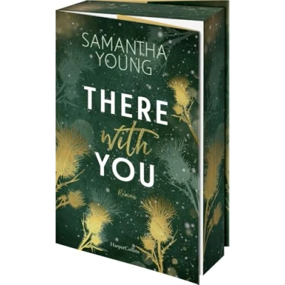 Abbildung von There With You: Roman die SPIEGEL Bestsellerautorin ist zurück mit dem zweiten Band der spicy Standalone Serie um Adair Brüder Romantik pur in ... schottischen Highlands (Die Adairs, 2)