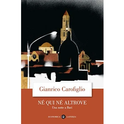 Abbildung von né qui altrove. Una notte a Bari (Economica Laterza)
