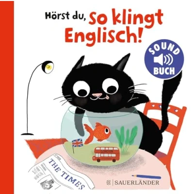Abbildung von Hörst du, so klingt Englisch! (Soundbuch): mit native Sounds spielerisch Englisch lernen │ Schönes Papp Bilderbuch Geräuschen für Kinder ab 2 Jahren (Kleinkinder, Kindergarten Kinder)
