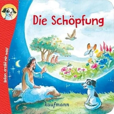 Abbildung von Anton, erzähl mir was! Die Schöpfung (Anton, zum Vorlesen und Mitnehmen: Heftreihe &quot;Religion&quot; für Kinder ab 2 Jahren)