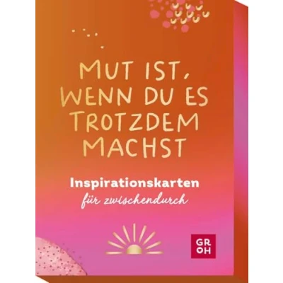 Abbildung von Mut ist, wenn du es trotzdem machst: Inspirationskarten für zwischendurch (Impulskarten)