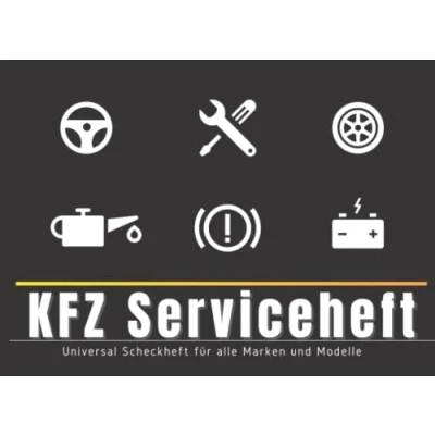 Abbildung von KFZ Serviceheft: Universal Scheckheft für alle PKW Marken und Modelle (Glanz Edition)