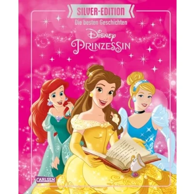 Abbildung von Disney Silver Edition: Das große Buch mit den besten Geschichten Prinzessinnen (Disney Geschichten)