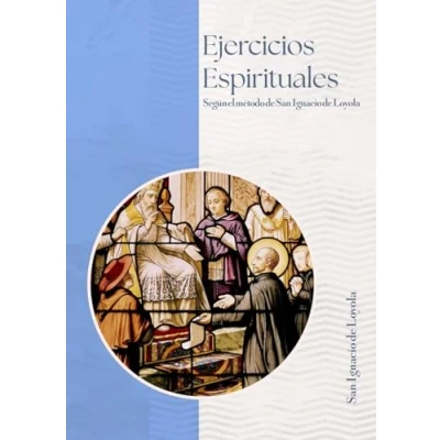 Abbildung von Ejercicios Espirituales: Según el Método de San Ignacio Loyola