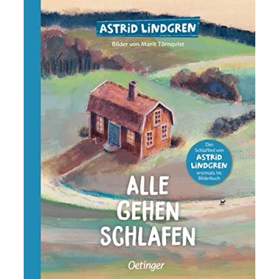 Abbildung von Alle gehen schlafen: Das Schlaflied aus &quot;Wir Kinder Bullerbü&quot; als Bilderbuch