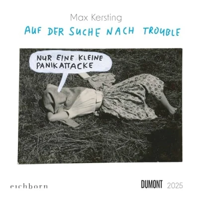 Abbildung von DUMONT Max Kersting: Auf der Suche nach Trouble 2025 Wandkalender, 23x23cm, Kalender mit gestellten und absurden Schnappschüssen aus dem Familienalbum, witziger von Kersting