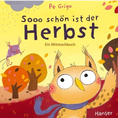 Abbildung von Sooo schön ist der Herbst: Ein Mitmachbuch