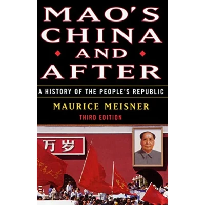 Abbildung von Mao&#039;s China and After: A History of the People&#039;s Republic, Third Edition
