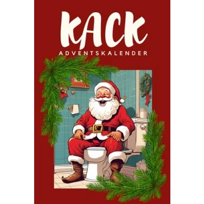 Abbildung von der Kack Adventskalender: 24 Tage Rätsel, Spiele und Geschichten perfekte Begleiter für die stille Zeit auf dem Klo!