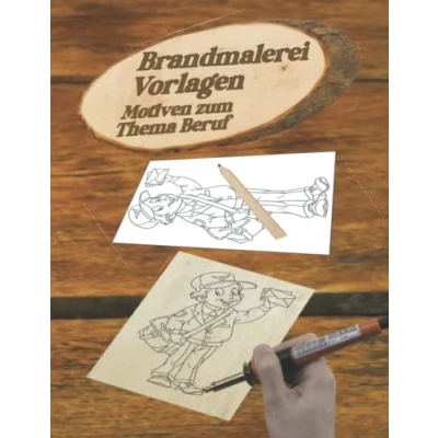 Abbildung von Brandmalerei Vorlagen: Vorlagenbuch für Motiven zum Thema Beruf