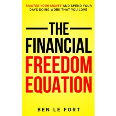 Abbildung von The Financial Freedom Equation: Master Your Money and Spend Days Doing Work That You Love