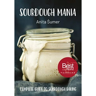 Abbildung von Sourdough Mania: The Complete Guide to Baking