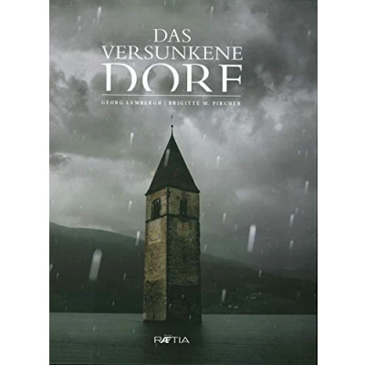Abbildung von Das versunkene Dorf: Buch zum gleichnamigen Dokumentarfilm