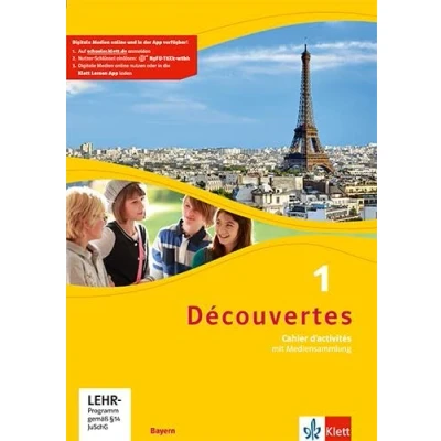 Abbildung von Découvertes 1. Ausgabe Bayern: Cahier d’activités mit Mediensammlung Lernjahr (Découvertes. für Bayern ab 2017)