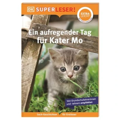 Abbildung von SUPERLESER! Ein aufregender Tag für Kater Mo: Lesestufe extraleicht, Sach Geschichte Erstleser. Mit Silbenmethode Kinder ab 6 Jahren
