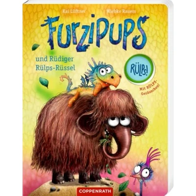 Abbildung von Furzipups und Rüdiger Rülps Rüssel (Pappbilderbuch)