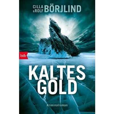 Abbildung von Kaltes Gold: Kriminalroman (Die Rönning/Stilton Serie, Band 6)