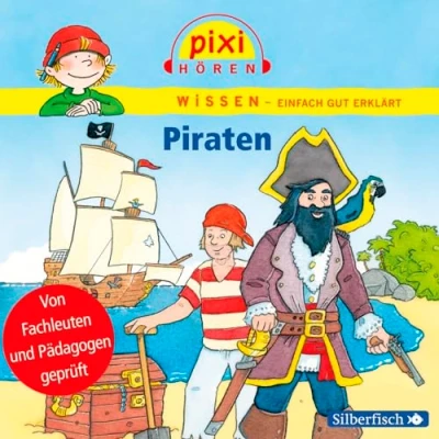 Abbildung von Pixi Hören: Piraten. Hörspiel: 1 CD (Pixi Wissen)