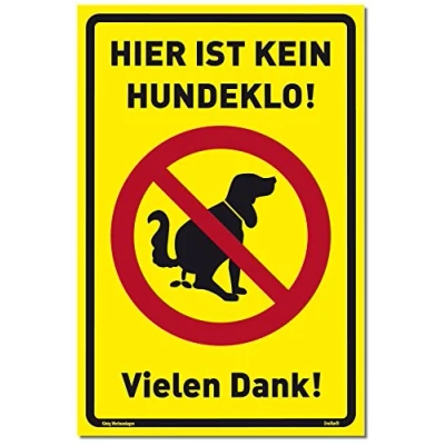 Abbildung von Schild Hier ist kein Hundeklo! gelb stabiles Alu mit UV Schutz 20 x 30 cm Hundehaufen, Hundetoilette Dreifke®