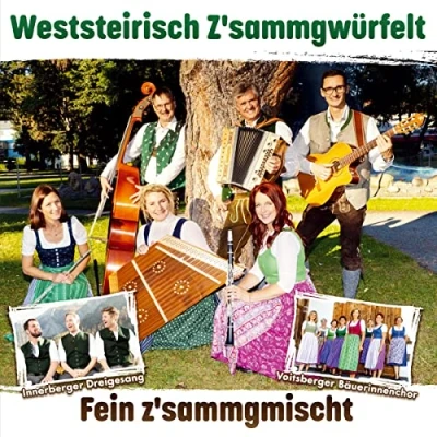 Abbildung von Fein z&#039;sammgmischt; Altes &amp; Neues; Echte Volksmusik aus der Steiermark; 19 Titel