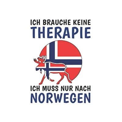 Abbildung von Norwegen Notizbuch: Ich brauche keine Therapie Muss Nur Nach Reise / Weltreise Tagebuch Journal Notizbuch 120 Seiten 6x9 Zoll