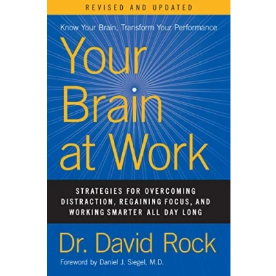 Abbildung von Your Brain at Work, Revised and Updated: Strategies for Overcoming Distraction, Regaining Focus, Working Smarter All Day Long