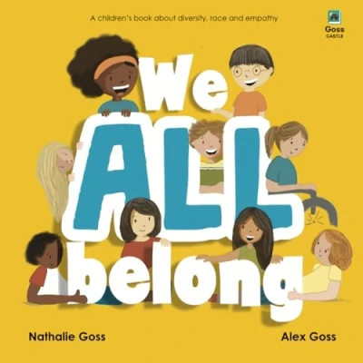 Abbildung von We All Belong: A Children&#039;s Book About Diversity, Race and Empathy
