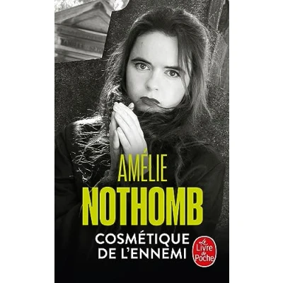 Abbildung von Cosmétique De l&#039;ennemi: Ausgezeichnet mit dem Grand prix du Roman l&#039; Academie francaise. (Le Livre Poche, Band 15503)