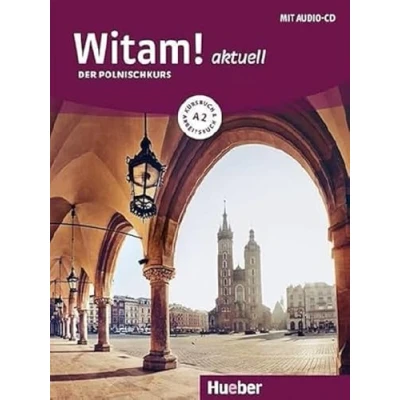 Abbildung von Witam! aktuell A2: Der Polnischkurs / Kursbuch + Arbeitsbuch Audio CD