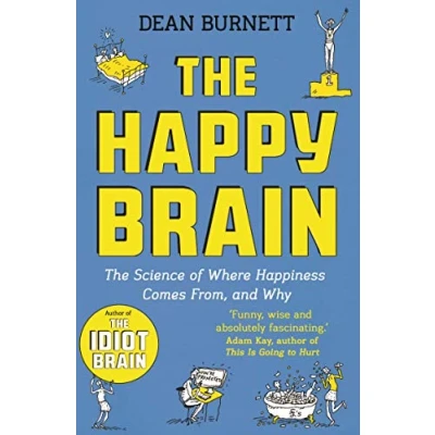 Abbildung von The Happy Brain: Science of Where Happiness Comes From, and Why