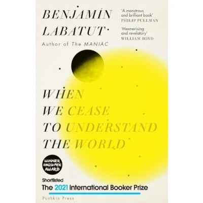 Abbildung von When We Cease to Understand the World: Benjamin Labatut