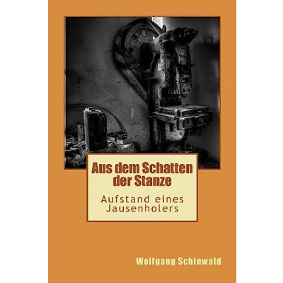 Abbildung von Aus dem Schatten der Stanze: Aufstand eines Jausenholers