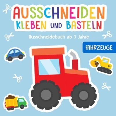 Abbildung von Ausschneidebuch ab 3 Jahre: Fahrzeuge Schneiden, Kleben und Basteln! Inkl. Scherenführerschein Das Bastelbuch für Kinder