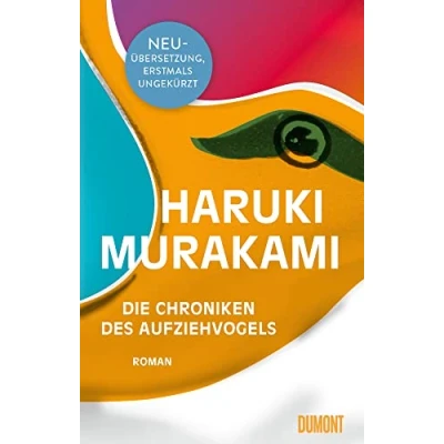 Abbildung von Die Chroniken des Aufziehvogels: Roman